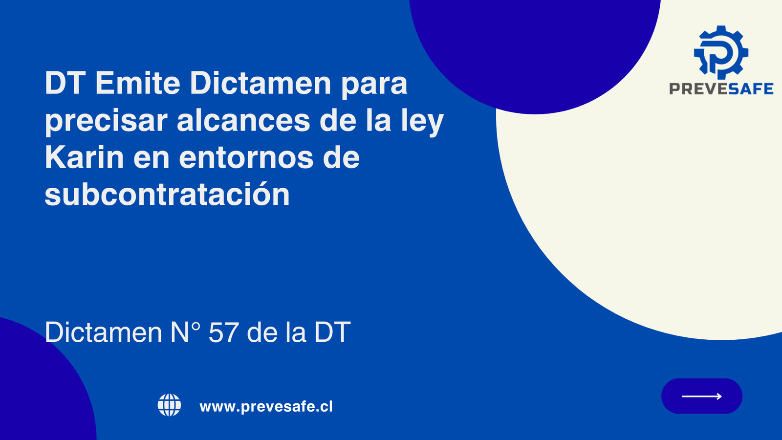 Dictamen N° 57 - Alcances de la Ley Karin en entornos de subcontratación