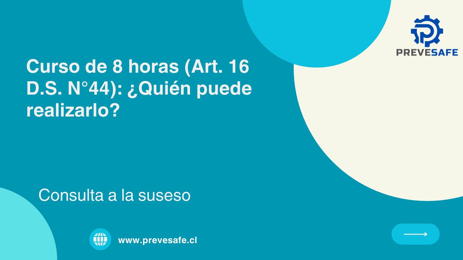 Curso obligatorio de 8 horas del DS 44: ¿Quién puede realizarlo?